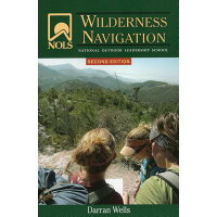 Nols Wilderness Navigation /STACKPOLE BOOKS/Darran Wells